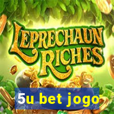 5u bet jogo